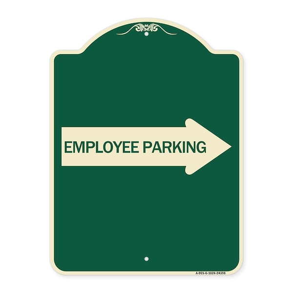 Signmission Employee Parking With Right Arrow Heavy-Gauge Aluminum Architectural Sign, 24" x 18", G-1824-24398 A-DES-G-1824-24398 - main
